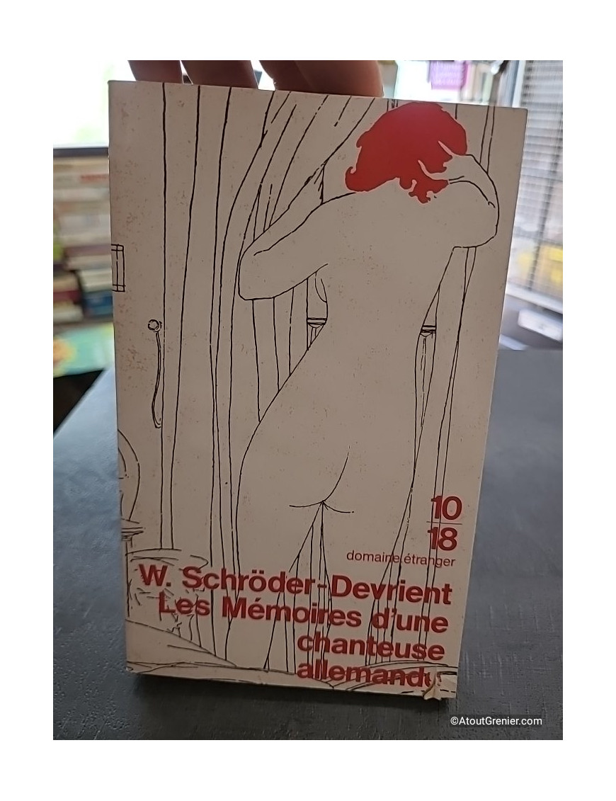Les Mémoires d'une chanteuse allemande - Wilhelmine Schröder-Devrient