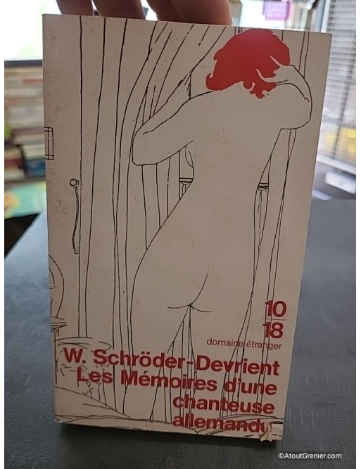 Les Mémoires d'une chanteuse allemande - Wilhelmine Schröder-Devrient