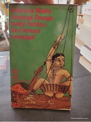 Ananga Ranga, traité hindou de l'amour conjugal - Kalyan Malla