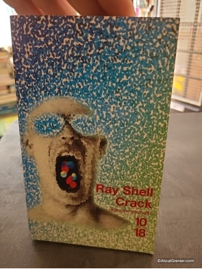 Crack - Journal d'un accro - Ray Shell