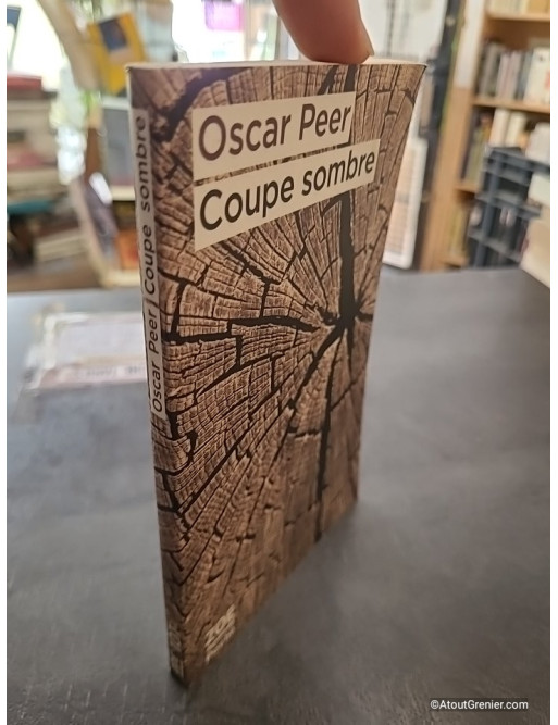 Coupe sombre - Oscar Peer