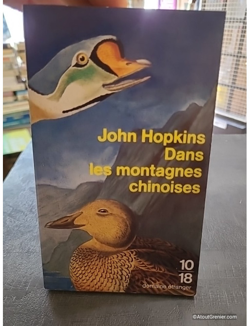 Dans les montagnes chinoises - John Hopkins