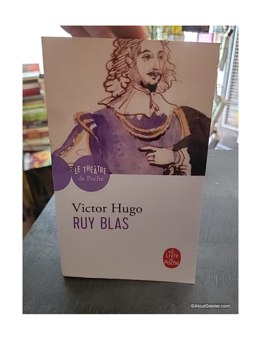 Ruy Blas - Victor Hugo