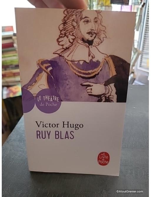 Ruy Blas - Victor Hugo