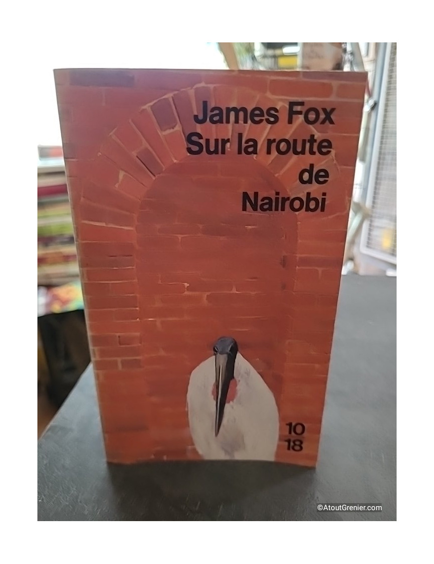 Sur la route de Nairobi - James Fox