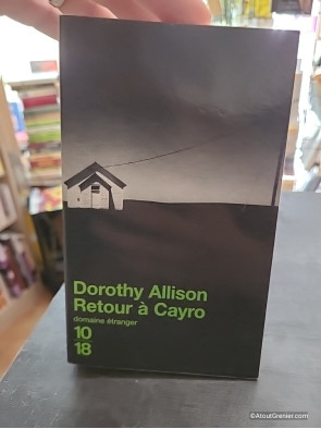 Retour à Cayro - Dorothy Allison