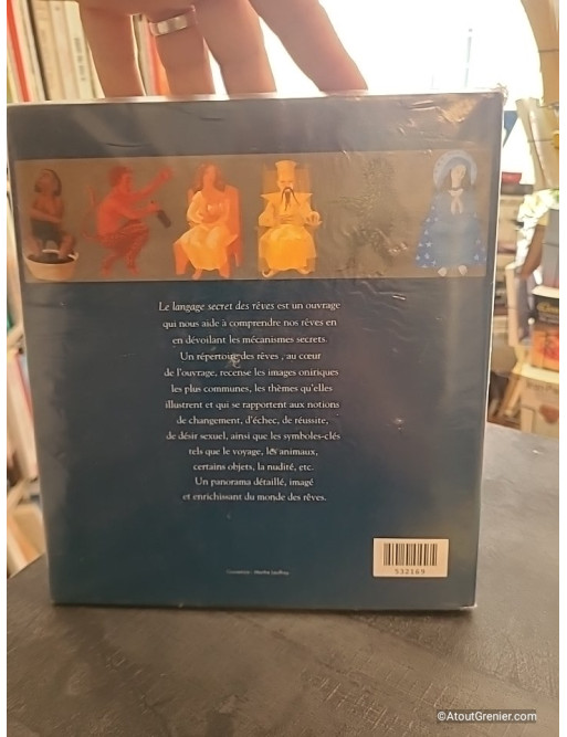 Le langage secret des rêves - Leurs symboles, leurs interprétations - David Fontana
