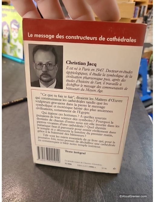 Le message des constructeurs de cathédrales - Christian Jacq
