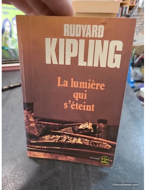 La Lumière qui s'éteint - Rudyard Kipling