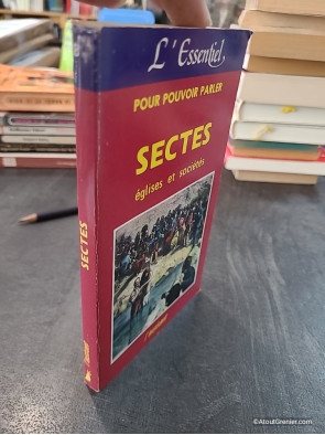 Sectes (L'Essentiel pour pouvoir parler) - Jean-Claude Paulin du Besset