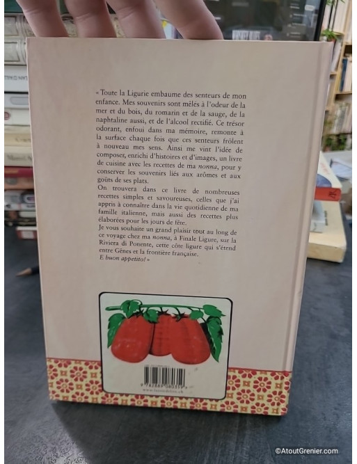 La nonna, la cucina, la vita - Les merveilleuses recettes de ma grand-mère - Larissa Bertonasco