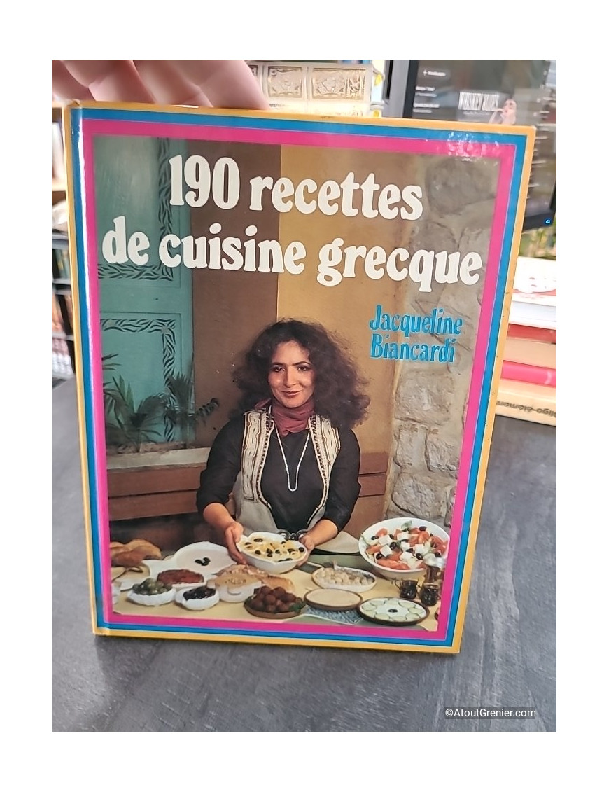 190 Recettes de Cuisine Grecque - J. Biancardi