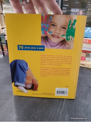 Jeux d'après la pédagogie Montessori - Pour favoriser l'éveil de votre enfant de 0 à 3 ans - Maja Pitamic