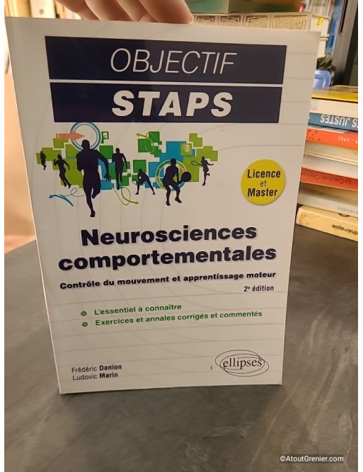 Neurosciences comportementales - Contrôle du mouvement et apprentissage moteur - Frédéric Danion, Ludovic Marin