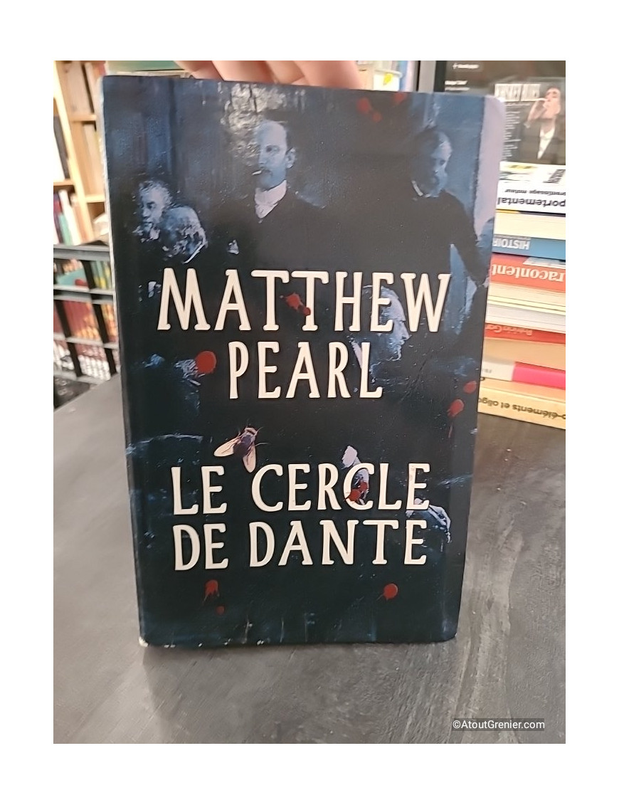 Le cercle de Dante - Matthew Pearl