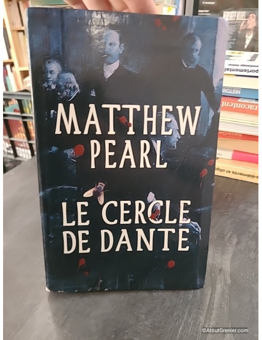 Le cercle de Dante - Matthew Pearl