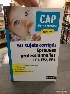 50 Sujets Corrigés - CAP Petite Enfance 2016 - Louisa Rebih, Louisa Rebih-Jouhet