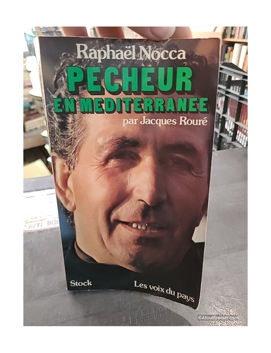 Raphaël Nocca, Pêcheur en Méditerranée - Raphaël Nocca, Jacques Rouré