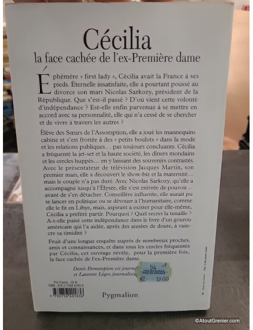 Cécilia, la face cachée de l'ex-Première dame - Denis Demonpion, Laurent Léger