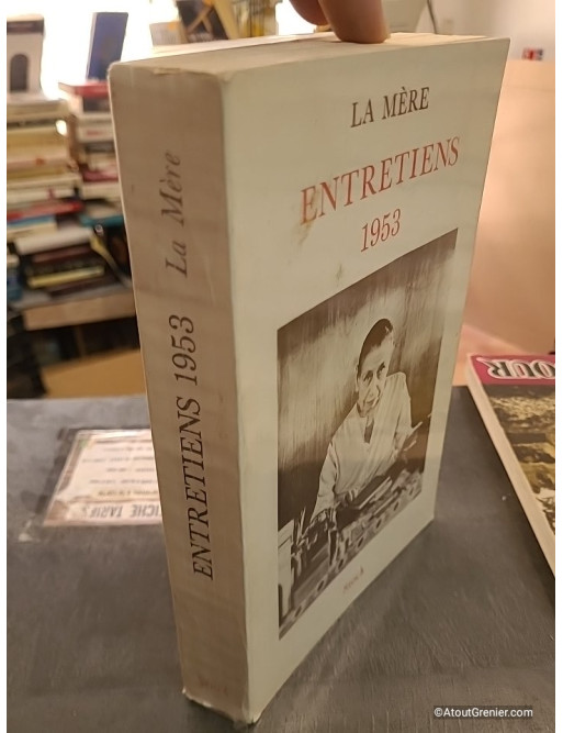 Entretiens 1953 - La Mère