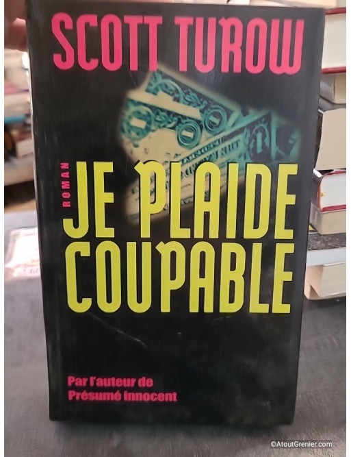 Je Plaide Coupable - Jean Guiloineau