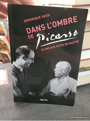 Dans l'ombre de Picasso - 20 ans aux côtés du maître - Dominique Sassi
