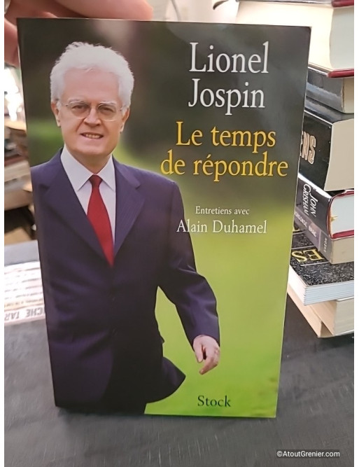 Le temps de répondre - Entretiens avec Alain Duhamel - Lionel Jospin