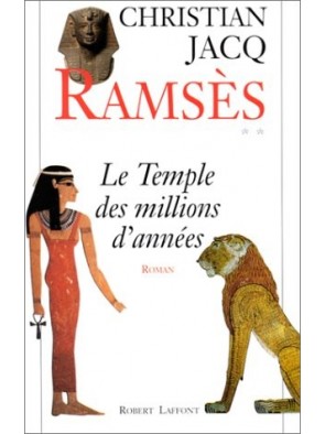 Ramsès, tome 2 - Le Temple...