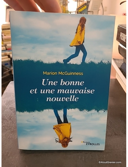 Une bonne et une mauvaise nouvelle - Marion McGuinness