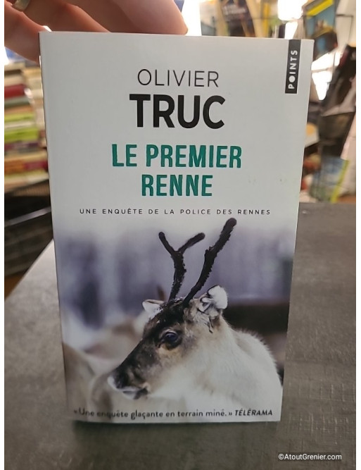 Le Premier renne - Olivier Truc