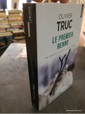 Le Premier renne - Olivier Truc
