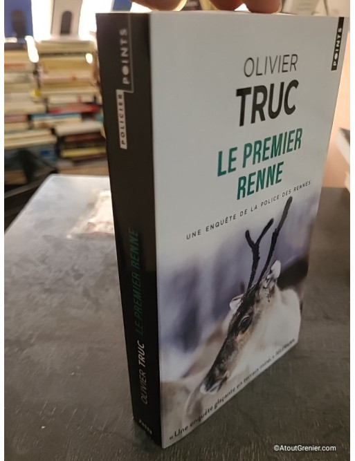 Le Premier renne - Olivier Truc
