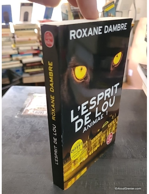 Animae Tome I - L'esprit de Lou - Roxane Dambre