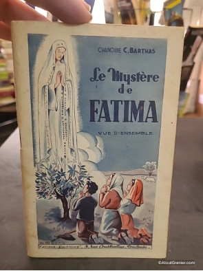 Le Mystère de Fatima vue d'ensemble - Chanoine C. Barthas