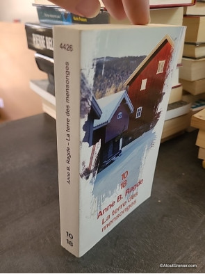 La terre des Mensonges - Tome 1 - Anne Birkefeldt Ragde