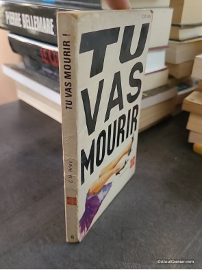 Tu vas mourir !