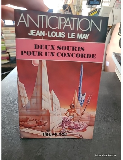 Deux Souris Pour Un Concorde - Jean-Louis Le May