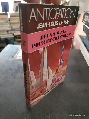 Deux Souris Pour Un Concorde - Jean-Louis Le May
