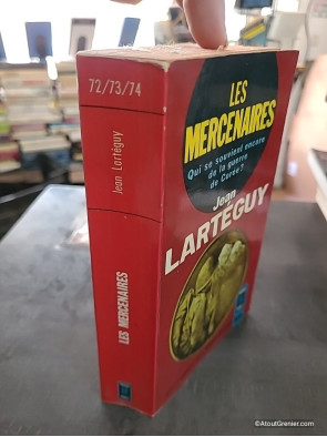 Les mercenaires, qui se souvient encore de la guerre de Corée - Jean Larteguy