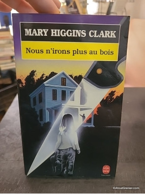 Nous n'irons plus au bois - Mary Higgins Clark
