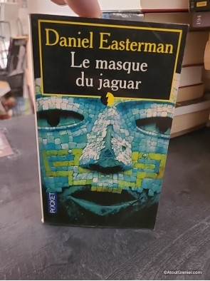 Le masque du jaguar - Daniel Easterman