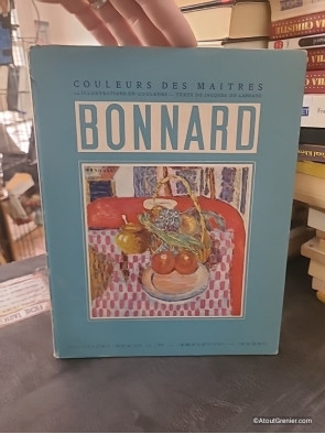 Couleurs des maîtres : Bonnard - Jacques de Laprade
