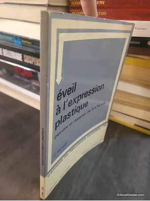 Éveil à l'expression plastique : peindre et dessiner de 5 à 14 ans - C. Rosselli