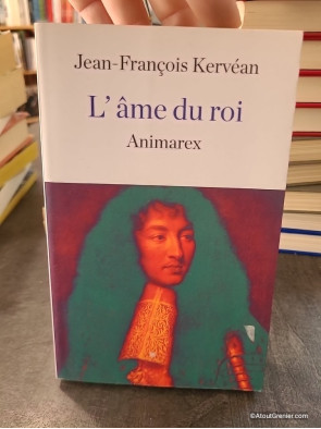 L'Âme du Roi - Jean-François Kervéan