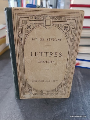 Lettres choisies - Madame de Sévigné