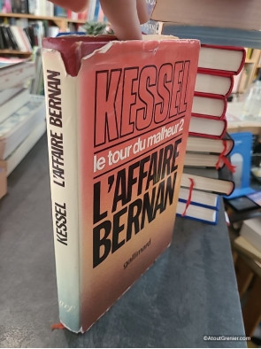 L'affaire Bernan - Le Tour du malheur 2 - Joseph Kessel
