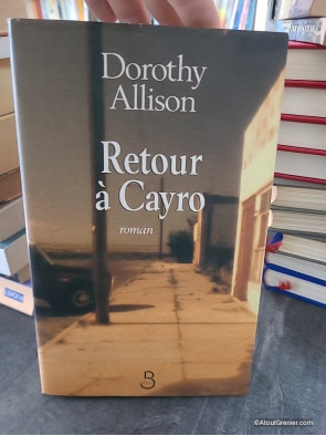 Retour à Cayro - Dorothy Allison