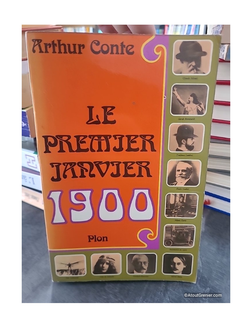 Le Premier Janvier 1900 - Arthur Conte