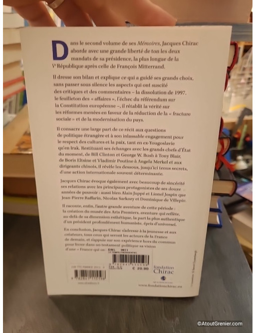 Mémoires - Tome 2, Le Temps Présidentiel - Jacques Chirac