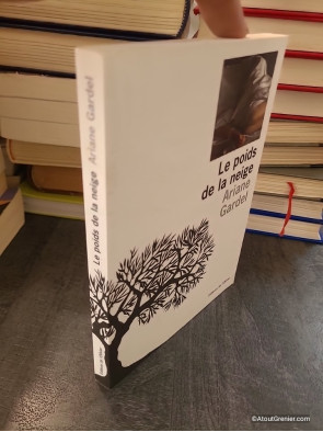 Le Poids de la neige - Ariane Gardel